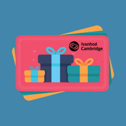 CONCOURS INSTAGRAM OCTOBRE 2021 – TIRAGE D’UNE CARTE-CADEAU IVANHOÉ CAMBRIDGE DE 500$